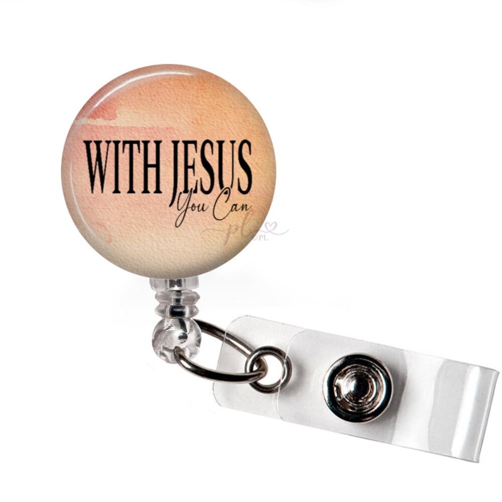 With Jesus You Can Christian Badge Reel Faith Retractable ID Holder